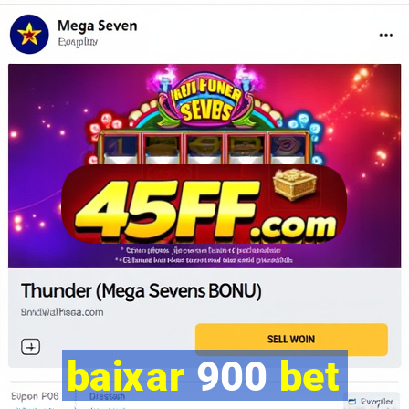 baixar 900 bet